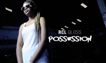 RCL Gloss – Possession