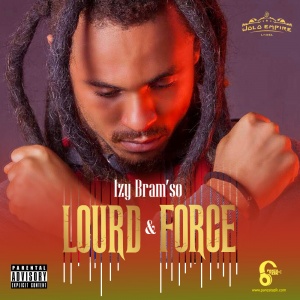 Izy Bramso - Lourd & Force 2018 {Mixtape}