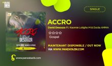 “ACCRO” de David DESOUZA Ft. Naomie M. Lotigho, Docta AMMA (Single maintenant disponible)