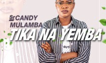 Candy Mulamba – Tika na Yemba (single maintenant disponible)